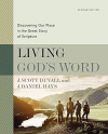 Living God's Word, Second Edition -  Discovering Our Place in the Great Story of Scripture